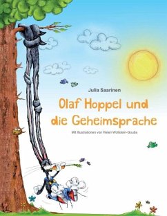 Olaf Hoppel und die Geheimsprache - Saarinen, Julia