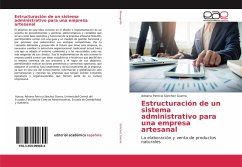 Estructuración de un sistema administrativo para una empresa artesanal