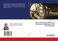Breaf Historical Sketch of Ukrainian Statehood: XX-XXI centuries - Kravchenko, Nataliia