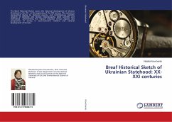 Breaf Historical Sketch of Ukrainian Statehood: XX-XXI centuries