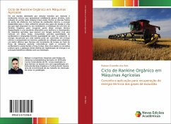 Ciclo de Rankine Orgânico em Máquinas Agrícolas - dos Reis, Robson Expedito