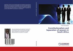 Constitutionalism and Separation of powers in South Africa