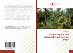 Itinéraire pour une disponibilité agricole au Congo - Mantsie, Rufin-Willy;Mayeko, Léon