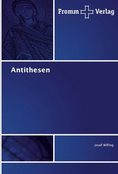 Antithesen - Wilfing, Josef