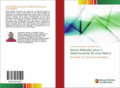 Novos Métodos para o determinante de uma Matriz - Cassandra Gomes, Chou En-Lai Sequeira