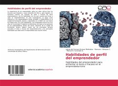 Habilidades de perfil del emprendedor - Encinas Meléndrez, Leticia del Carmen;Bórquez C., Ramona I.;Coronado G., Manuel A.