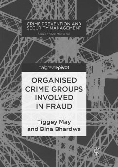 Organised Crime Groups involved in Fraud - May, Tiggey;Bhardwa, Bina