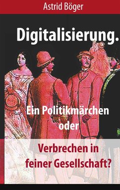 Digitalisierung. - Böger, Astrid