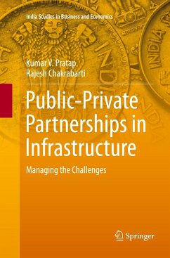 Public-Private Partnerships in Infrastructure - Pratap, Kumar V;Chakrabarti, Rajesh