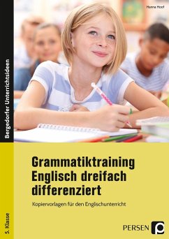 Grammatiktraining Englisch dreifach differenziert - Hoof, Hanna