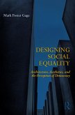 Designing Social Equality