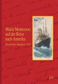Maria Montessori auf der Reise nach Amerika