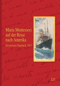 Maria Montessori auf der Reise nach Amerika