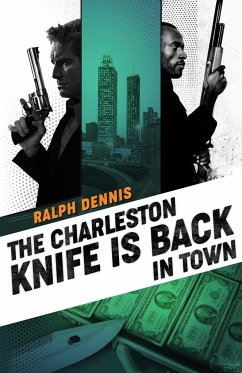 The Charleston Knife is Back in Town - Dennis, Ralph
