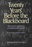 Twenty Years Before the Blackboard