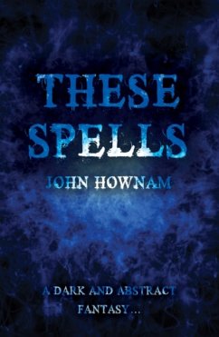 These Spells - Hownam, John