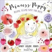 Princess Poppy - Jones, Janey Louise
