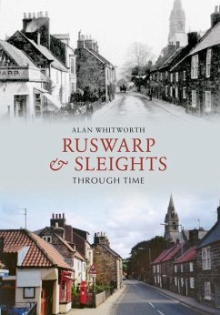 Ruswarp & Sleights Through Time - Whitworth, Alan