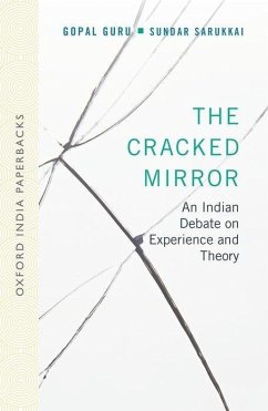 The Cracked Mirror - Guru, Gopal; Sarukkai, Sundar