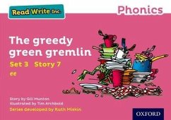 Read Write Inc. Phonics: The Greedy Green Gremlin (Pink Set 3 Storybook 7) - Munton, Gill