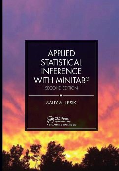 Applied Statistical Inference with MINITAB(R), Second Edition - Lesik, Sally A