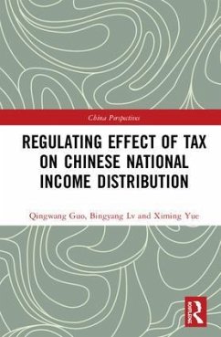 Regulating Effect of Tax on Chinese National Income Distribution - Guo, Qingwang; Lv, Bingyang; Yue, Ximing