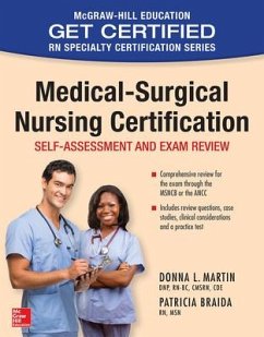 Medical-Surgical Nursing Certification: Self-Assessment and Exam Review - Martin, Donna L; Braida, Patricia