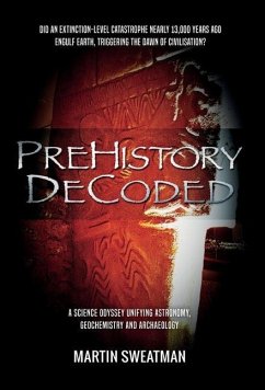 Prehistory Decoded - Sweatman, Martin