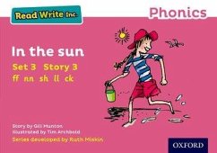 Read Write Inc. Phonics: In the Sun (Pink Set 3 Storybook 3) - Munton, Gill