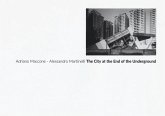 The city at the end of the underground The city at the end of the underground