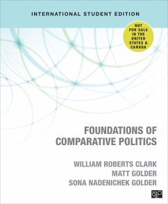 Foundations of Comparative Politics - International Student Edition - Clark, William Roberts;Golder, Matt;Golder, Sona N.