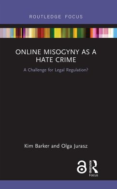 Online Misogyny as Hate Crime - Barker, Kim; Jurasz, Olga