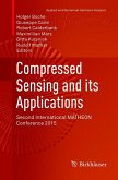 Compressed Sensing and its Applications