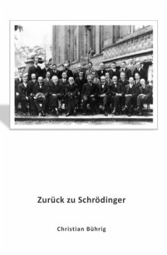 Zurück zu Schrödinger - Bührig, Christian