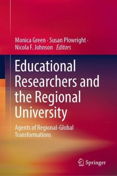 Educational Researchers and the Regional University