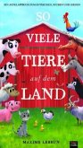 So viele Tiere auf dem Land