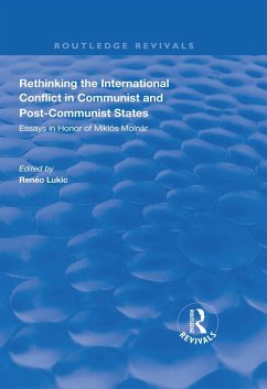 Cover Rethinking the International Conflict in Communist and Post-communist States (eBook, ePUB)