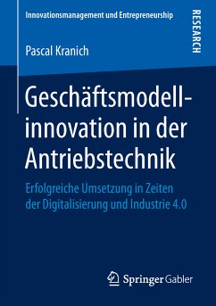 Geschäftsmodellinnovation in der Antriebstechnik (eBook, PDF) - Kranich, Pascal