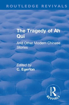 Revival: The Tragedy of Ah Qui (1930) (eBook, ePUB)