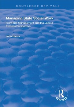 Managing State Social Work (eBook, ePUB) - Harris, John