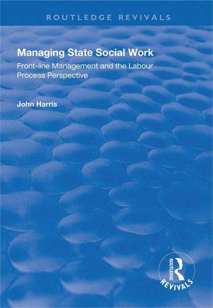 Managing State Social Work (eBook, ePUB) Managing State Social Work (eBook, ePUB)