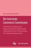 Die Interstate Commerce Commission (eBook, PDF)