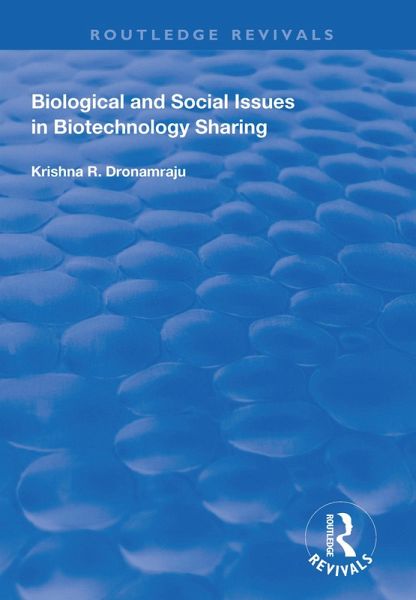 Biological and Social Issues in Biotechnology Sharing (eBook, ePUB) Biological and Social Issues in Biotechnology Sharing (eBook, ePUB)