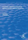 Towards a Transparent Labour Market for Educational Decisions (eBook, ePUB)