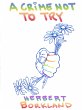 A Crime Not to Try (eBook, ePUB) - Bild 1