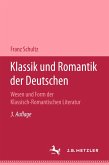 Klassik und Romantik der Deutschen (eBook, PDF)