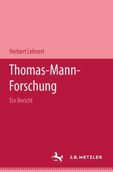 Thomas-Mann-Forschung (eBook, PDF) Thomas-Mann-Forschung (eBook, PDF)