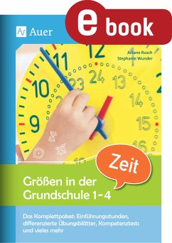 Größen in der Grundschule: Zeit 1-4 (eBook, PDF) - Rusch, Juliane; Wunder, Stephanie