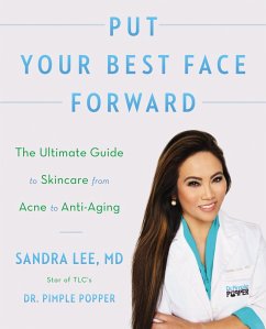 Put Your Best Face Forward (eBook, ePUB) - Lee, Sandra