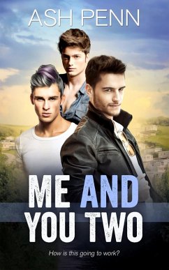 Me and You Two (eBook, ePUB) - Penn, Ash